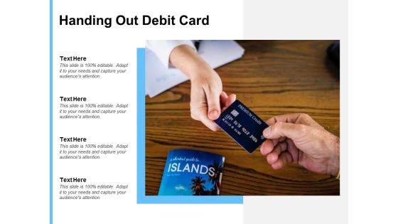 Handing Out Debit Card Ppt PowerPoint Presentation Rules Handing Out Debit Card Ppt PowerPoint Presentation Rules