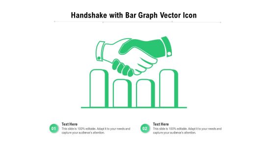 Handshake With Bar Graph Vector Icon Ppt PowerPoint Presentation File Clipart PDF Handshake With Bar Graph Vector Icon Ppt PowerPoint Presentation File Clipart PDF