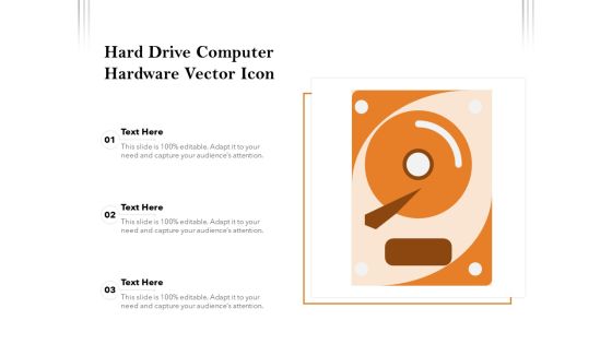 Hard Drive Computer Hardware Vector Icon Ppt PowerPoint Presentation File Graphics PDF Hard Drive Computer Hardware Vector Icon Ppt PowerPoint Presentation File Graphics PDF