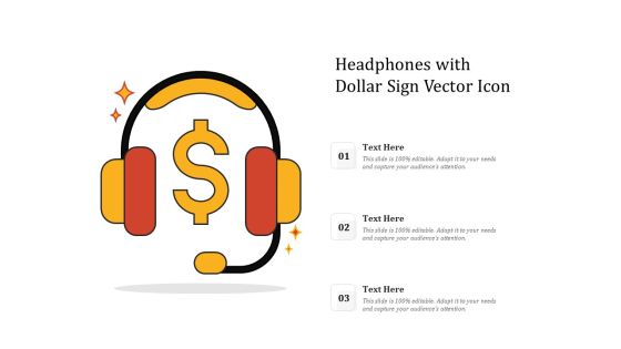 Headphones With Dollar Sign Vector Icon Ppt PowerPoint Presentation Slides Graphics Design PDF Headphones With Dollar Sign Vector Icon Ppt PowerPoint Presentation Slides Graphics Design PDF