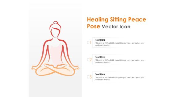 Healing Sitting Peace Pose Vector Icon Ppt PowerPoint Presentation Infographic Template Ideas Healing Sitting Peace Pose Vector Icon Ppt PowerPoint Presentation Infographic Template Ideas