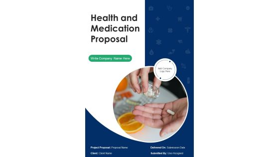 Health And Medication Proposal Example Document Report Doc Pdf Ppt Health And Medication Proposal Example Document Report Doc Pdf Ppt