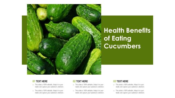 Health Benefits Of Eating Cucumbers Ppt PowerPoint Presentation Outline Portrait PDF Health Benefits Of Eating Cucumbers Ppt PowerPoint Presentation Outline Portrait PDF