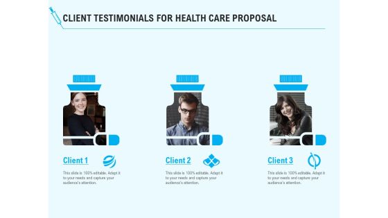 Health Care Client Testimonials For Health Care Proposal Ppt Infographics Show PDF Health Care Client Testimonials For Health Care Proposal Ppt Infographics Show PDF