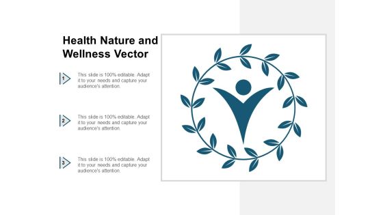 Health Nature And Wellness Vector Ppt Powerpoint Presentation Pictures Show Health Nature And Wellness Vector Ppt Powerpoint Presentation Pictures Show