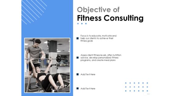 Health Objective Of Fitness Consulting Ppt Inspiration Backgrounds PDF Health Objective Of Fitness Consulting Ppt Inspiration Backgrounds PDF