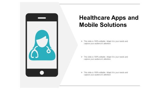 Healthcare Apps And Mobile Solutions Ppt Powerpoint Presentation Portfolio Inspiration Healthcare Apps And Mobile Solutions Ppt Powerpoint Presentation Portfolio Inspiration