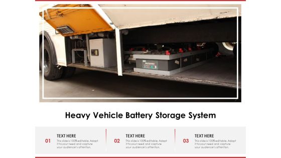 Heavy Vehicle Battery Storage System Ppt PowerPoint Presentation Slides Portrait PDF Heavy Vehicle Battery Storage System Ppt PowerPoint Presentation Slides Portrait PDF
