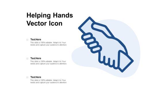Helping Hands Vector Icon Ppt PowerPoint Presentation File Templates PDF