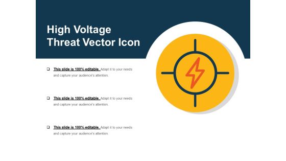 High Voltage Threat Vector Icon Ppt PowerPoint Presentation File Visuals PDF High Voltage Threat Vector Icon Ppt PowerPoint Presentation File Visuals PDF
