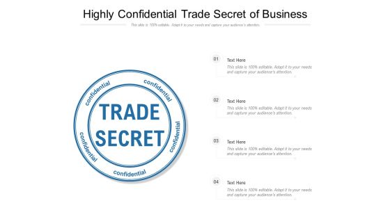 Highly Confidential Trade Secret Of Business Ppt PowerPoint Presentation Styles Clipart PDF Highly Confidential Trade Secret Of Business Ppt PowerPoint Presentation Styles Clipart PDF