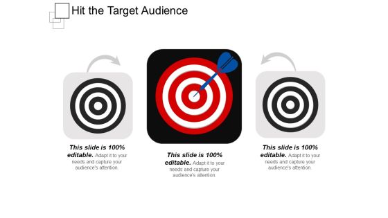 Hit The Target Audience Ppt PowerPoint Presentation Show Graphics Example Hit The Target Audience Ppt PowerPoint Presentation Show Graphics Example