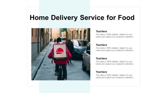 Home Delivery Service For Food Ppt PowerPoint Presentation Infographics Slideshow Home Delivery Service For Food Ppt PowerPoint Presentation Infographics Slideshow