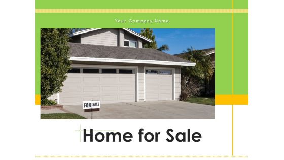 Home For Sale Currency Sign Sale Board Ppt PowerPoint Presentation Complete Deck Home For Sale Currency Sign Sale Board Ppt PowerPoint Presentation Complete Deck