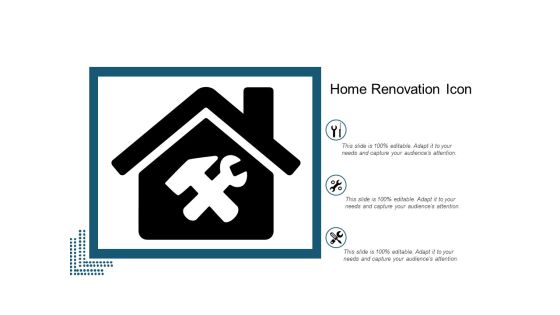 Home Renovation Icon Ppt Powerpoint Presentation Ideas Maker Home Renovation Icon Ppt Powerpoint Presentation Ideas Maker