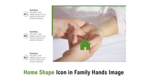 Home Shape Icon In Family Hands Image Ppt PowerPoint Presentation Pictures Designs PDF Home Shape Icon In Family Hands Image Ppt PowerPoint Presentation Pictures Designs PDF