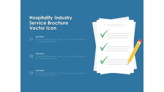 Hospitality Industry Service Brochure Vector Icon Ppt PowerPoint Presentation Gallery Inspiration PDF Hospitality Industry Service Brochure Vector Icon Ppt PowerPoint Presentation Gallery Inspiration PDF