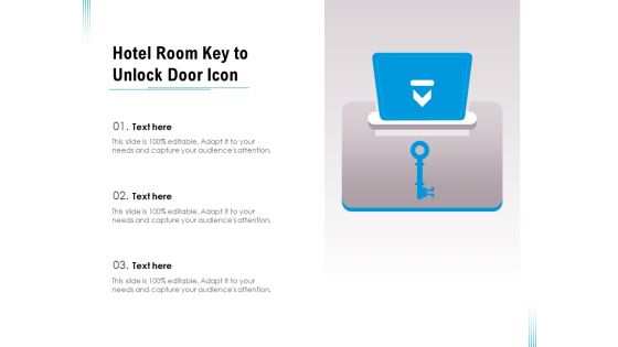 Hotel Room Key To Unlock Door Icon Ppt PowerPoint Presentation File Grid PDF