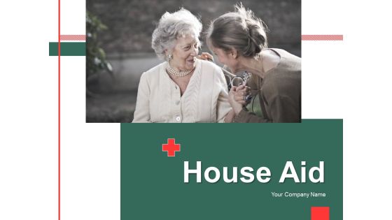 House Aid Home Environment Ppt PowerPoint Presentation Complete Deck House Aid Home Environment Ppt PowerPoint Presentation Complete Deck