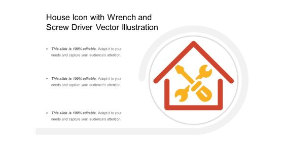 House Icon With Wrench And Screw Driver Vector Illustration Ppt PowerPoint Presentation Professional Microsoft PDF House Icon With Wrench And Screw Driver Vector Illustration Ppt PowerPoint Presentation Professional Microsoft PDF