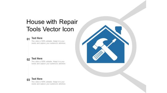 House With Repair Tools Vector Icon Ppt PowerPoint Presentation Infographic Template Tips PDF House With Repair Tools Vector Icon Ppt PowerPoint Presentation Infographic Template Tips PDF