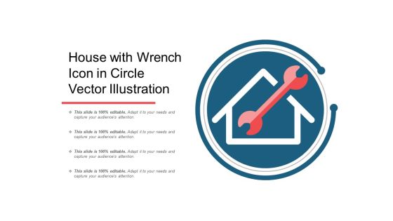 House With Wrench Icon In Circle Vector Illustration Ppt PowerPoint Presentation Infographic Template Background PDF House With Wrench Icon In Circle Vector Illustration Ppt PowerPoint Presentation Infographic Template Background PDF