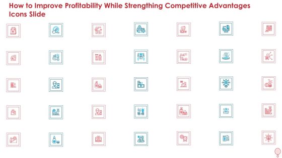 How To Improve Profitability While Strengthing Competitive Advantages Icons Slide Introduction PDF