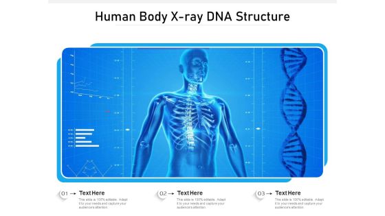 Human Body X Ray DNA Structure Ppt PowerPoint Presentation File Outline PDF Human Body X Ray DNA Structure Ppt PowerPoint Presentation File Outline PDF