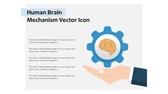 Human Brain Mechanism Vector Icon Ppt PowerPoint Presentation Infographic Template Clipart PDF Human Brain Mechanism Vector Icon Ppt PowerPoint Presentation Infographic Template Clipart PDF