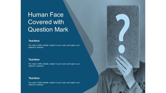 Human Face Covered With Question Mark Ppt PowerPoint Presentation Ideas Background Designs Human Face Covered With Question Mark Ppt PowerPoint Presentation Ideas Background Designs