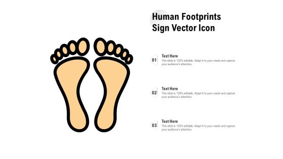 Human Footprints Sign Vector Icon Ppt PowerPoint Presentation Infographics Show PDF Human Footprints Sign Vector Icon Ppt PowerPoint Presentation Infographics Show PDF