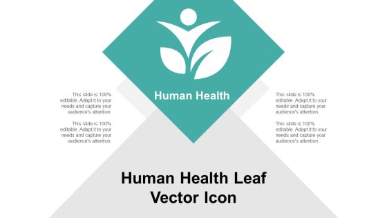 Human Health Leaf Vector Icon Ppt Powerpoint Presentation Gallery Example Human Health Leaf Vector Icon Ppt Powerpoint Presentation Gallery Example