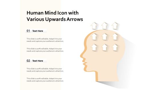 Human Mind Icon With Various Upwards Arrows Ppt PowerPoint Presentation Show Format Ideas PDF Human Mind Icon With Various Upwards Arrows Ppt PowerPoint Presentation Show Format Ideas PDF