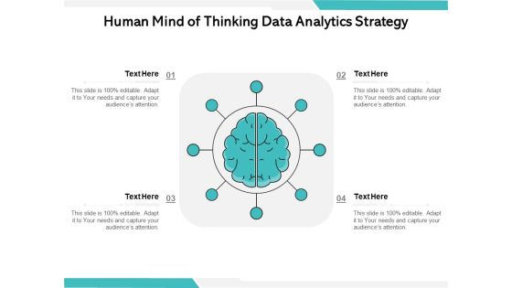 Human Mind Of Thinking Data Analytics Strategy Ppt PowerPoint Presentation Summary Graphics Download PDF Human Mind Of Thinking Data Analytics Strategy Ppt PowerPoint Presentation Summary Graphics Download PDF