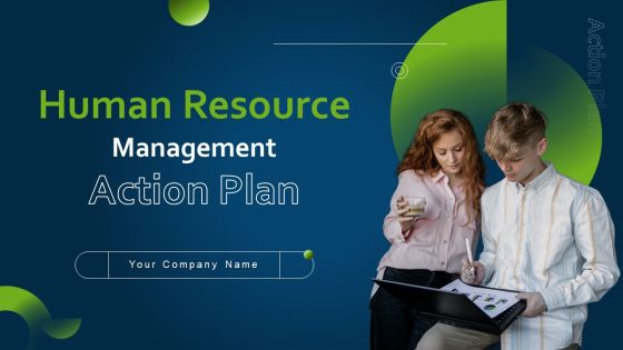 Human Resource Management Action Plan Ppt PowerPoint Presentation Complete Deck With Slides Human Resource Management Action Plan Ppt PowerPoint Presentation Complete Deck With Slides