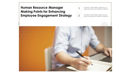 Human Resource Manager Making Points For Enhancing Employee Engagement Strategy Ppt PowerPoint Presentation File Graphic Tips PDF Human Resource Manager Making Points For Enhancing Employee Engagement Strategy Ppt PowerPoint Presentation File Graphic Tips PDF