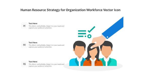 Human Resource Strategy For Organization Workforce Vector Icon Ppt PowerPoint Presentation Picture PDF Human Resource Strategy For Organization Workforce Vector Icon Ppt PowerPoint Presentation Picture PDF