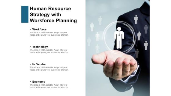 Human Resource Strategy With Workforce Planning Ppt PowerPoint Presentation Summary Human Resource Strategy With Workforce Planning Ppt PowerPoint Presentation Summary