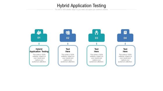 Hybrid Application Testing Ppt PowerPoint Presentation Portfolio Outfit Cpb Pdf Hybrid Application Testing Ppt PowerPoint Presentation Portfolio Outfit Cpb Pdf