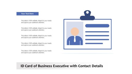 ID Card Of Business Executive With Contact Details Ppt PowerPoint Presentation Example 2015 PDF ID Card Of Business Executive With Contact Details Ppt PowerPoint Presentation Example 2015 PDF