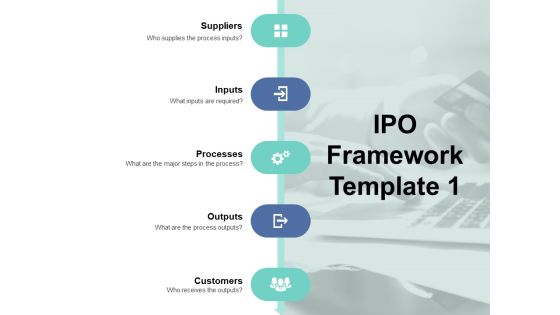 IPO Framework Suppliers Ppt PowerPoint Presentation Influencers IPO Framework Suppliers Ppt PowerPoint Presentation Influencers