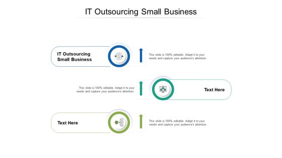 IT Outsourcing Small Business Ppt PowerPoint Presentation Professional Brochure Cpb IT Outsourcing Small Business Ppt PowerPoint Presentation Professional Brochure Cpb