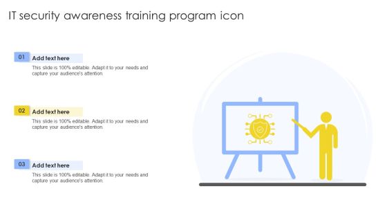 IT Security Awareness Training Program Icon Ppt Slides Example File PDF IT Security Awareness Training Program Icon Ppt Slides Example File PDF