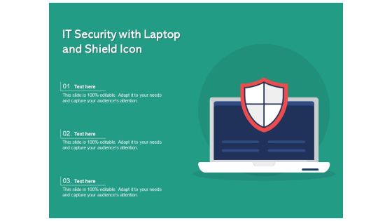 IT Security With Laptop And Shield Icon Ppt PowerPoint Presentation File Graphics PDF IT Security With Laptop And Shield Icon Ppt PowerPoint Presentation File Graphics PDF