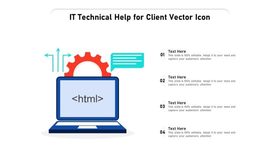IT Technical Help For Client Vector Icon Ppt PowerPoint Presentation Styles Ideas PDF IT Technical Help For Client Vector Icon Ppt PowerPoint Presentation Styles Ideas PDF