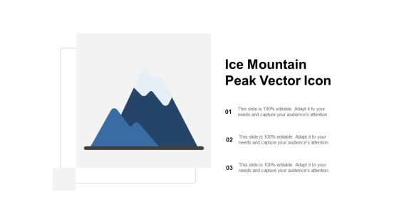 Ice Mountain Peak Vector Icon Ppt PowerPoint Presentation Layouts Templates Ice Mountain Peak Vector Icon Ppt PowerPoint Presentation Layouts Templates