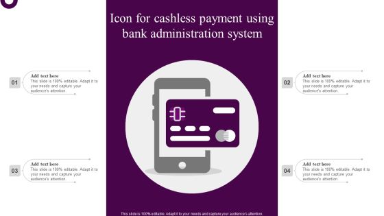Icon For Cashless Payment Using Bank Administration System Pictures PDF Icon For Cashless Payment Using Bank Administration System Pictures PDF