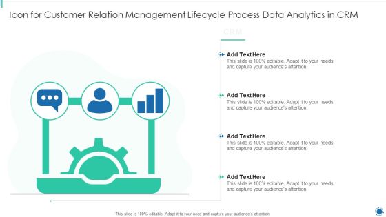 Icon For Customer Relation Management Lifecycle Process Data Analytics In CRM Portrait PDF