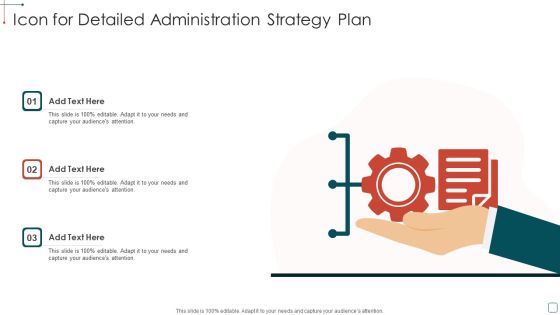Icon For Detailed Administration Strategy Plan Introduction PDF Icon For Detailed Administration Strategy Plan Introduction PDF