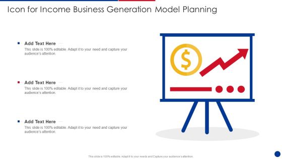 Icon For Income Business Generation Model Planning Template PDF